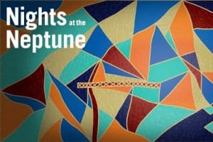 Nights at the Neptune