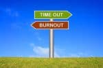 Time out burnout signs