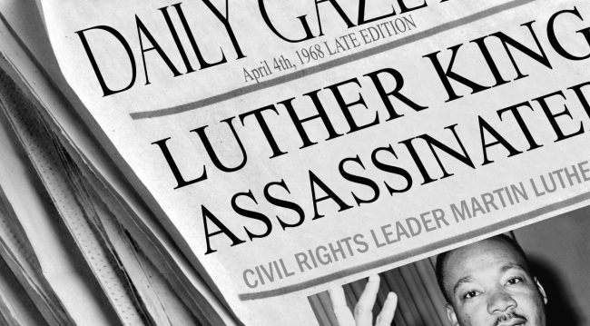 Newspaper headline April 4, 1968 Luther King assassinated